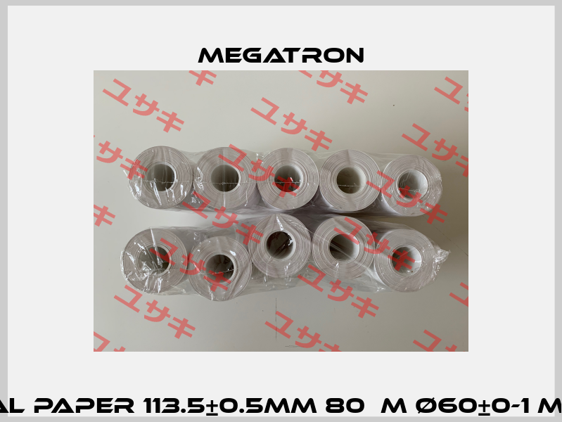 Thermal Paper 113.5±0.5mm 80µm Ø60±0-1 Mint 25.4 Megatron