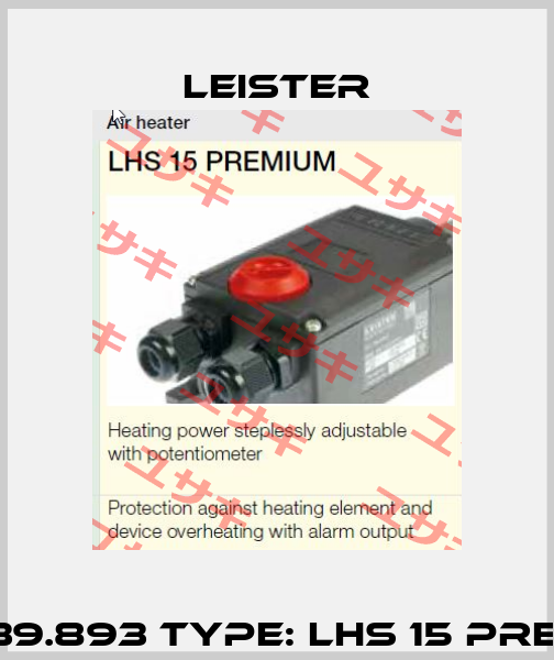 P/N: 139.893 Type: LHS 15 PREMIUM Leister