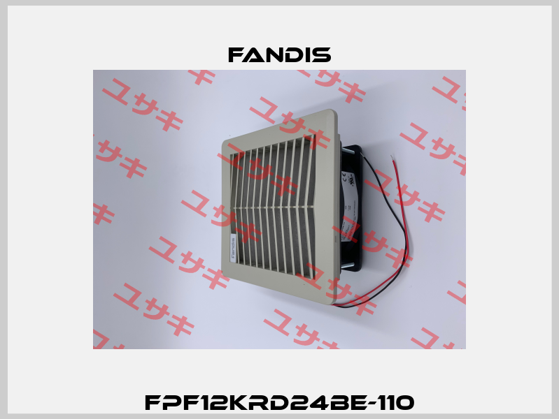 FPF12KRD24BE-110 Fandis