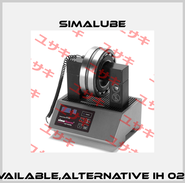Simatherm IH030 not available,alternative IH 025 VOLCANO (Simatherm) Simalube