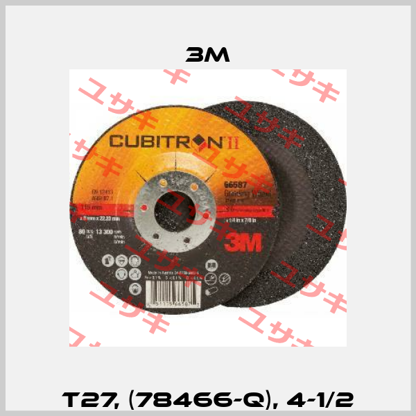 T27, (78466-Q), 4-1/2 3M