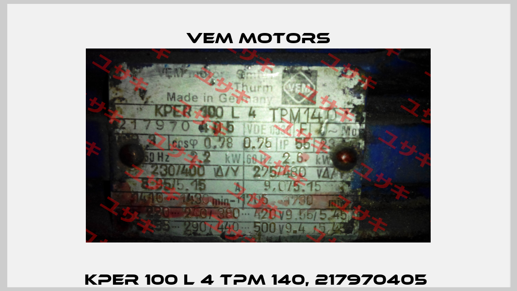 KPER 100 L 4 TPM 140, 217970405  Vem Motors