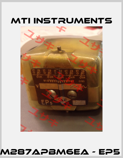 M287APBM6EA - EP5  Mti instruments