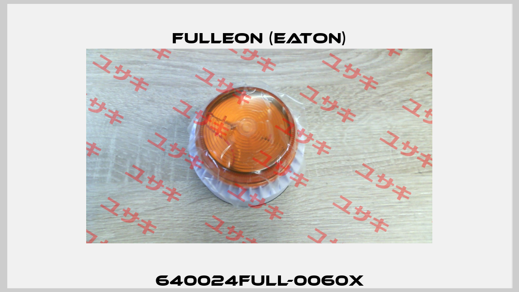 640024FULL-0060X Fulleon (Eaton)