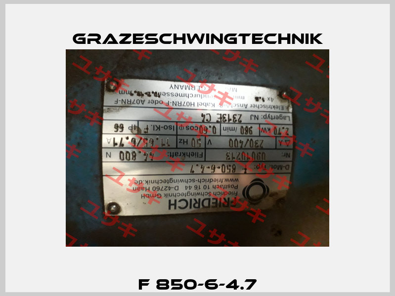 F 850-6-4.7 GrazeSchwingtechnik