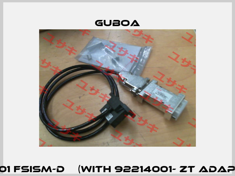 04A01 FSISM-D    (with 92214001- ZT adapter) Guboa