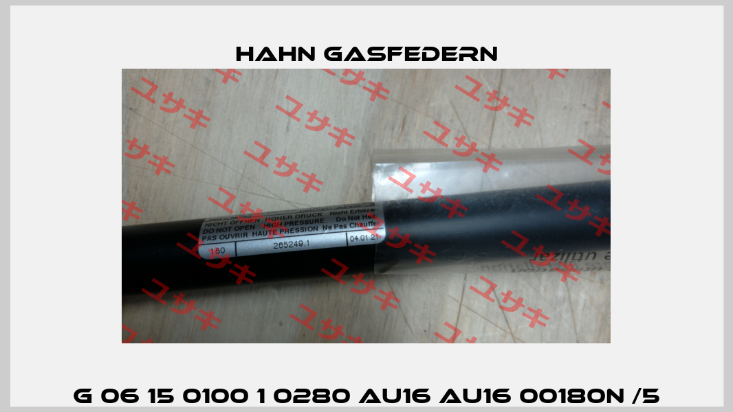G 06 15 0100 1 0280 AU16 AU16 00180N /5 Hahn Gasfedern