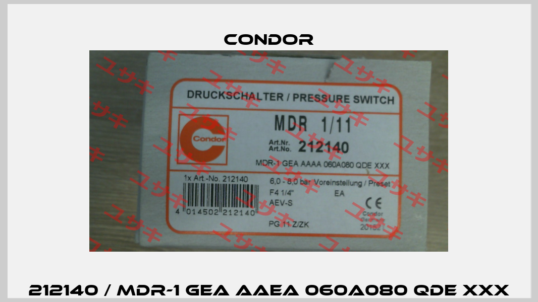 212140 / MDR-1 GEA AAEA 060A080 QDE XXX Condor