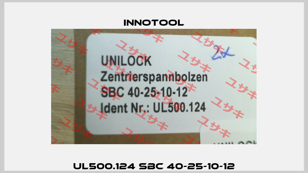 UL500.124 SBC 40-25-10-12 INNOTOOL