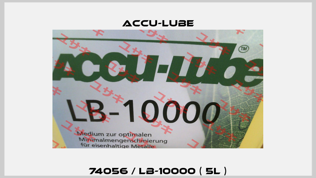 74056 / LB-10000 ( 5l ) Accu-Lube