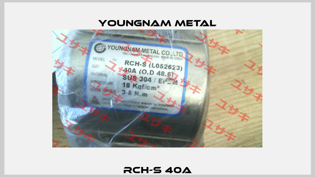RCH-S 40A YOUNGNAM METAL