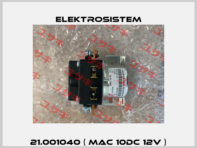 21.001040 ( MAC 10DC 12V ) Elektrosistem