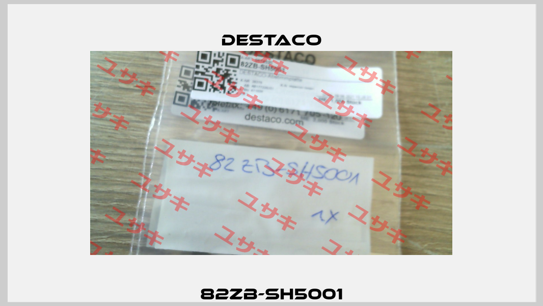 82ZB-SH5001 Destaco