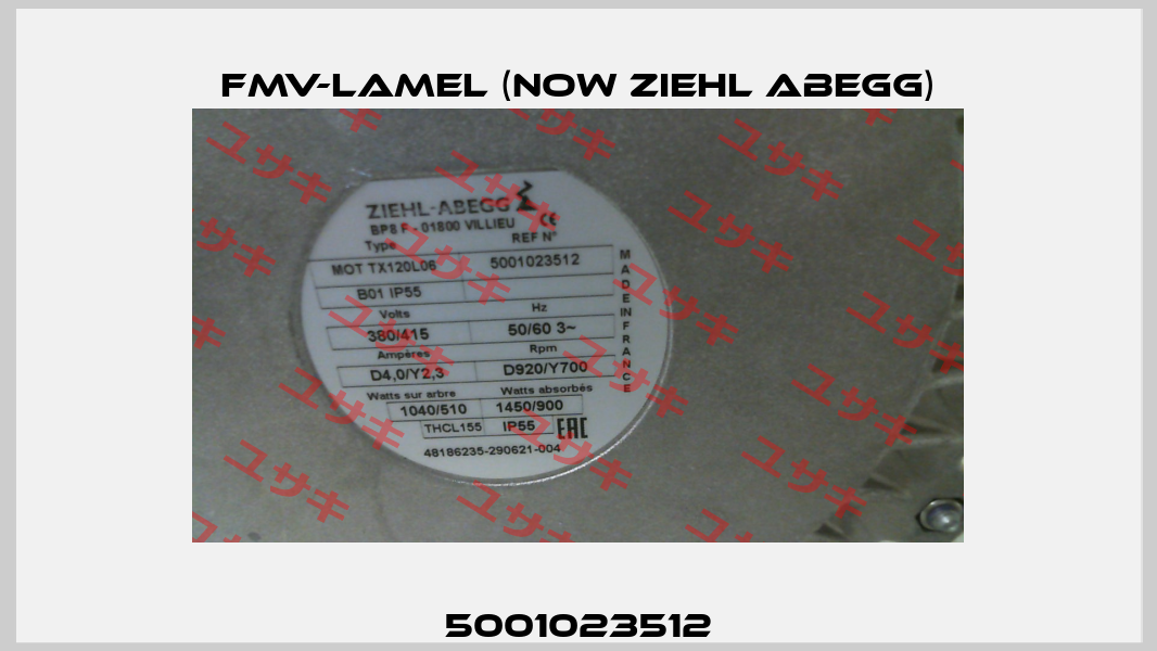 5001023512 FMV-Lamel (now Ziehl Abegg)