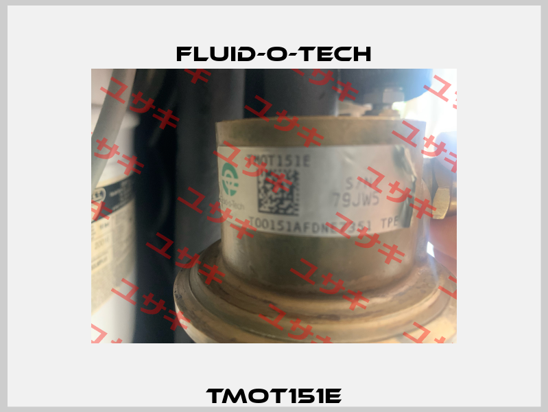 TMOT151E Fluid-O-Tech