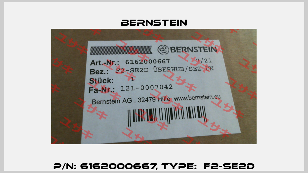 P/N: 6162000667, Type:  F2-SE2D Bernstein