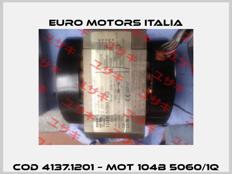 COD 4137.1201 – MOT 104B 5060/1Q Euro Motors Italia