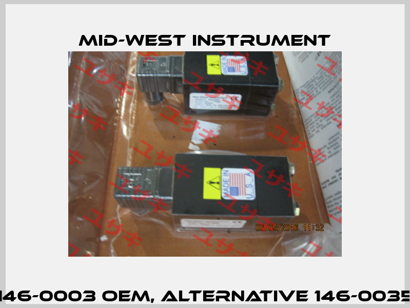 146-0003 OEM, alternative 146-0035 Mid-West Instrument
