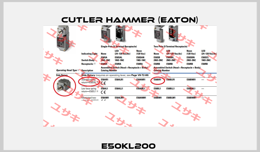 E50KL200  Cutler Hammer (Eaton)