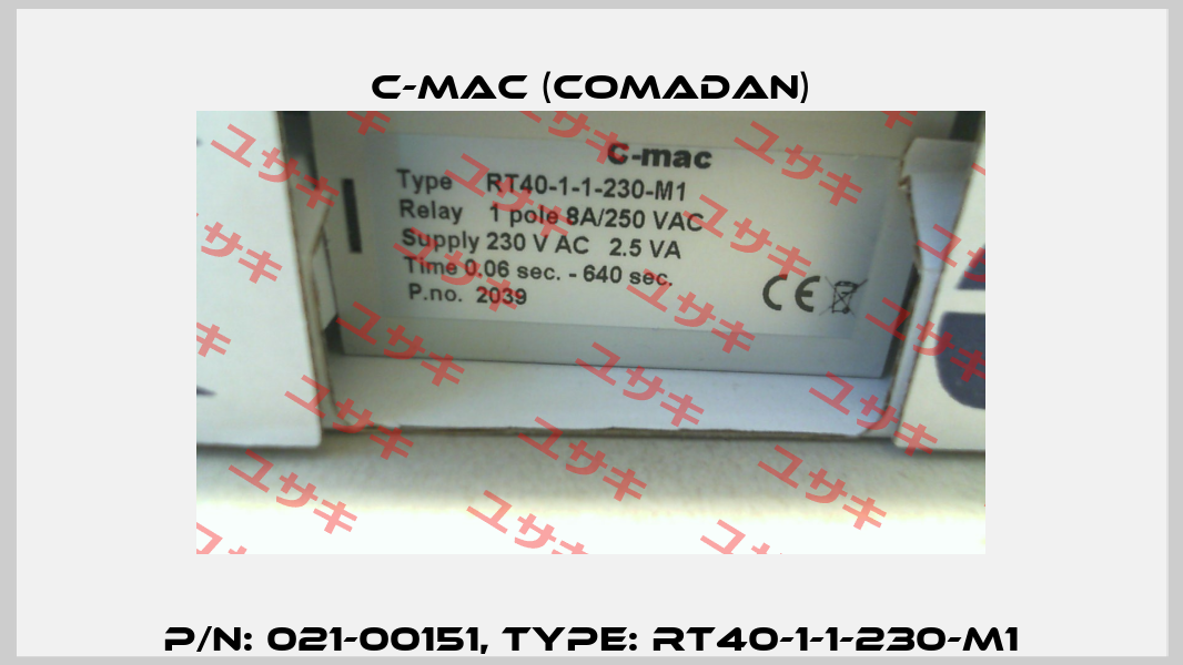 P/N: 021-00151, Type: RT40-1-1-230-M1 C-mac (Comadan)