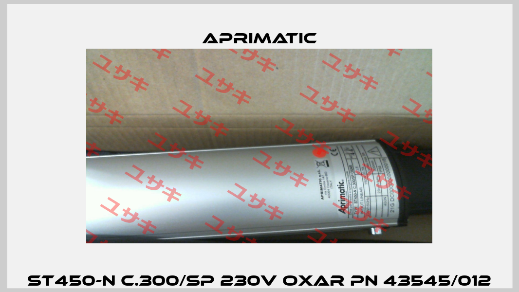 ST450-N C.300/SP 230V OXAR PN 43545/012 Aprimatic
