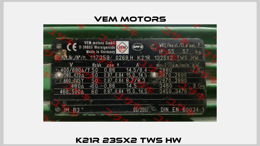 K21R 23SX2 TWS HW  Vem Motors