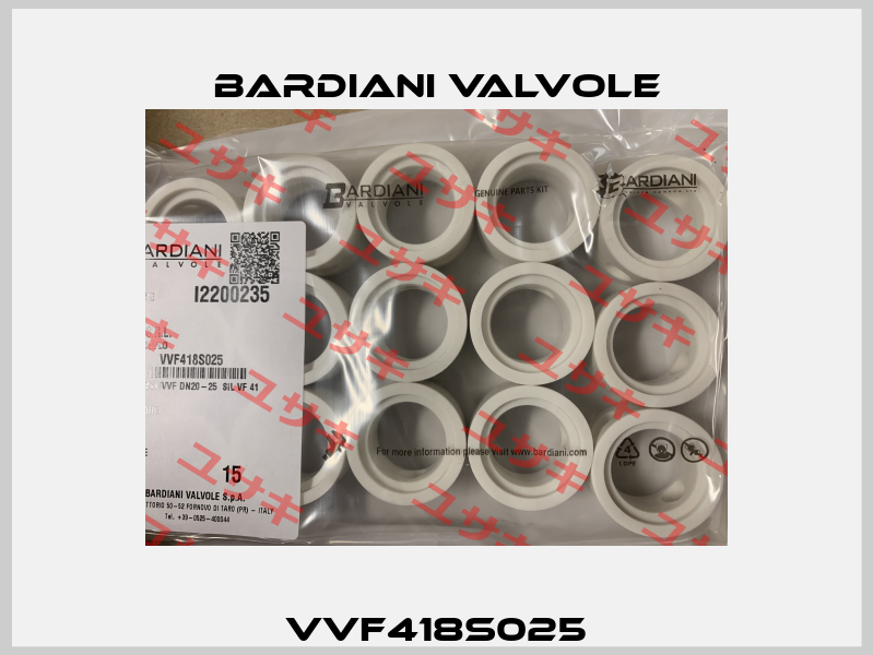 VVF418S025 Bardiani Valvole
