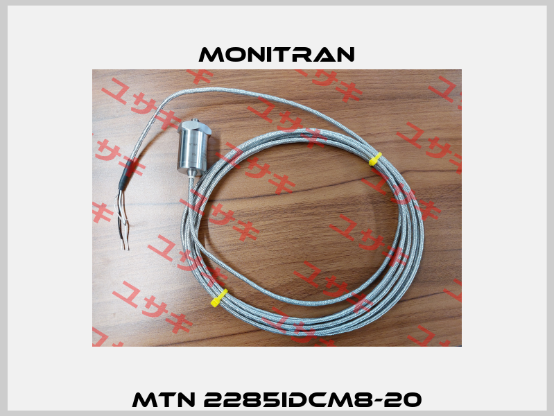 MTN 2285IDCM8-20 Monitran