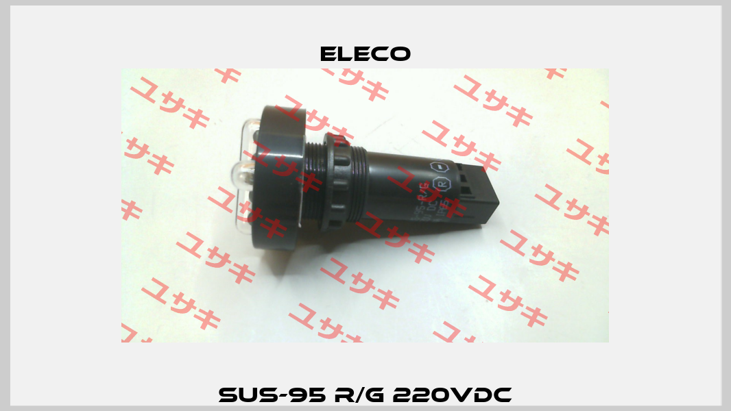 SUS-95 R/G 220VDC Eleco