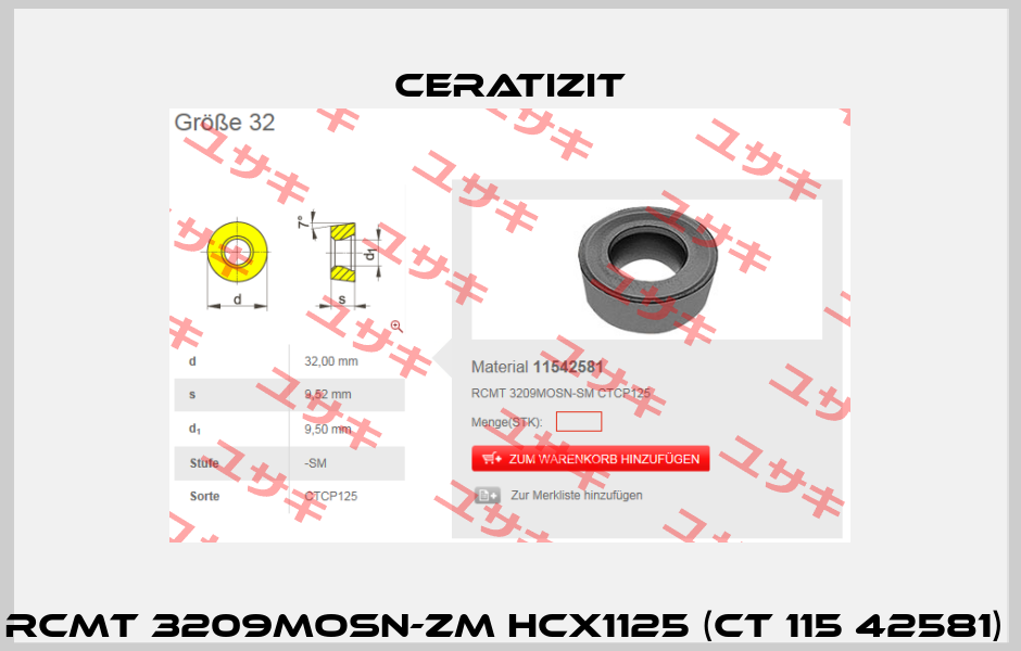 RCMT 3209MOSN-ZM HCX1125 (CT 115 42581)  Ceratizit