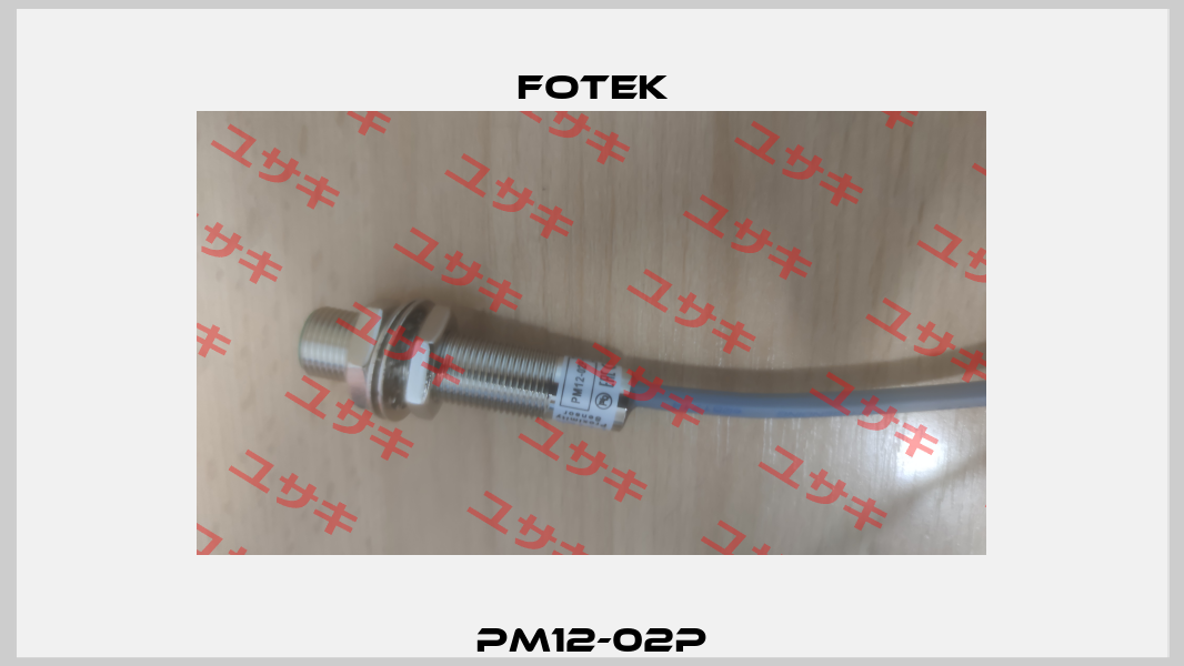 PM12-02P Fotek