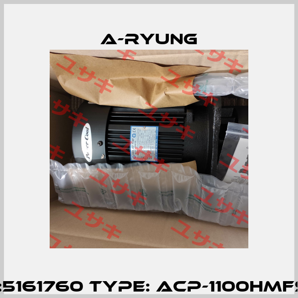 p/n:5161760 Type: ACP-1100HMFS45 A-Ryung