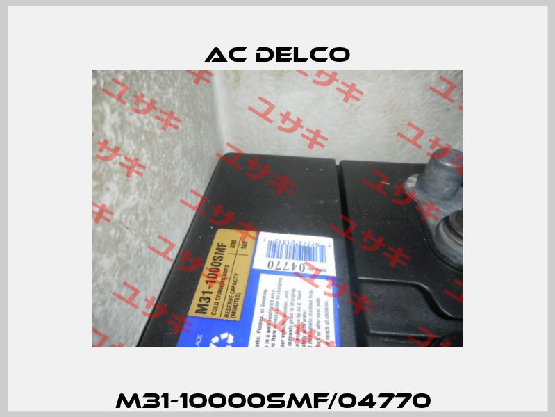 M31-10000SMF/04770  AC DELCO