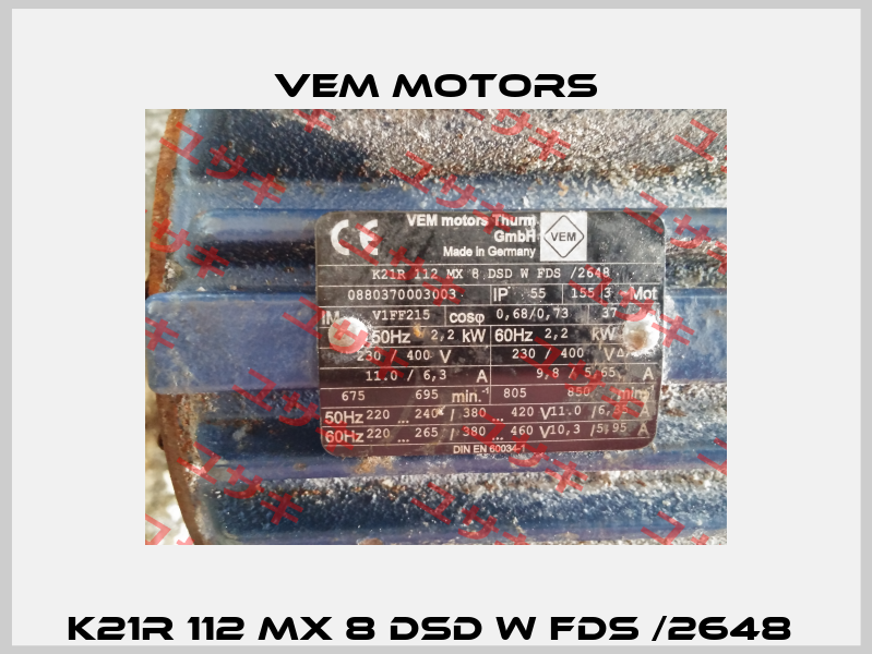 K21R 112 MX 8 DSD W FDS /2648  Vem Motors