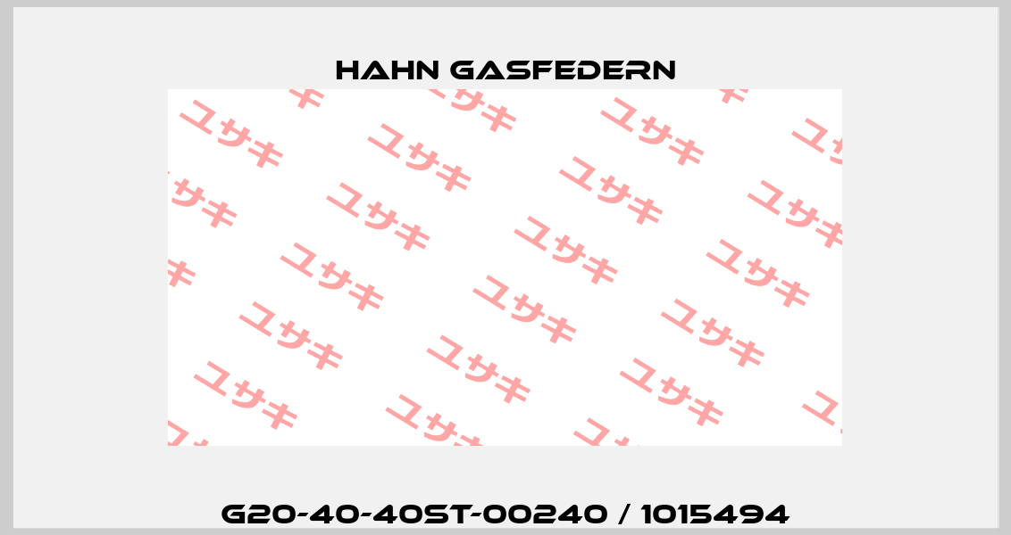 G20-40-40ST-00240 / 1015494 Hahn Gasfedern