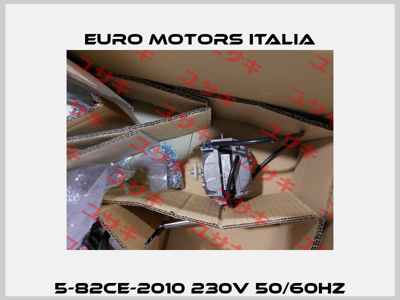 5-82CE-2010 230V 50/60HZ Euro Motors Italia