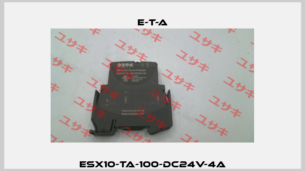 ESX10-TA-100-DC24V-4A E-T-A