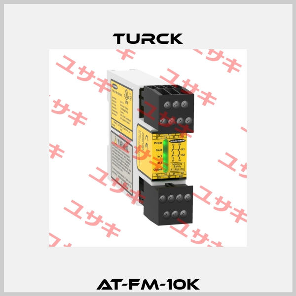 AT-FM-10K Turck