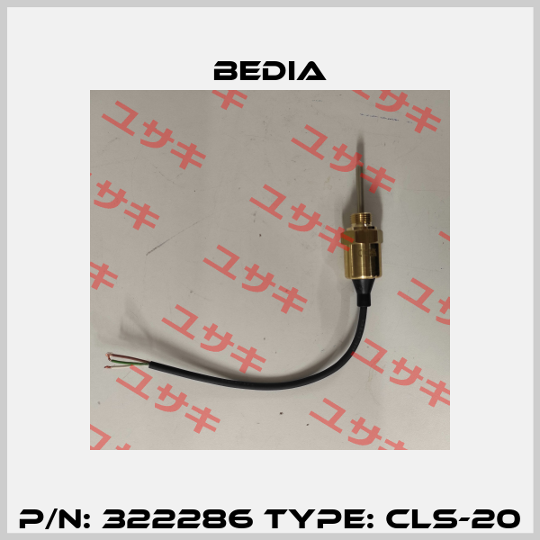 P/N: 322286 Type: CLS-20 Bedia