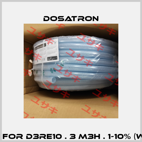 Suction hose for D3RE10 . 3 m3h . 1-10% (WGN-SCH-8664) Dosatron