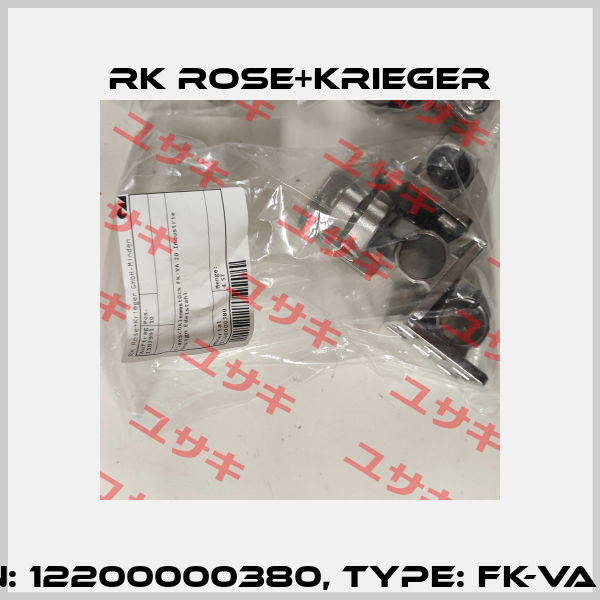 P/N: 12200000380, Type: FK-VA 20 RK Rose+Krieger