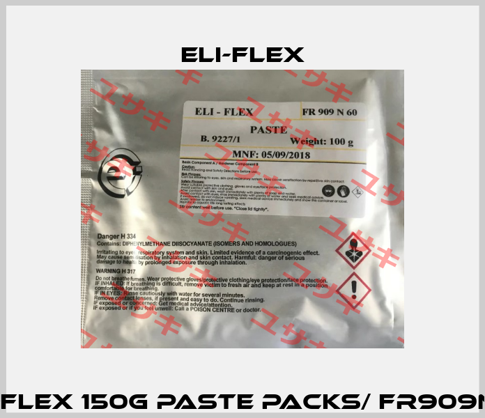 ELI-FLEX 150G PASTE PACKS/ FR909N60 Eli-Flex