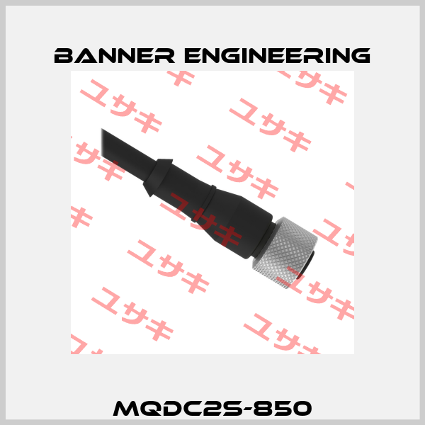 MQDC2S-850 Banner Engineering