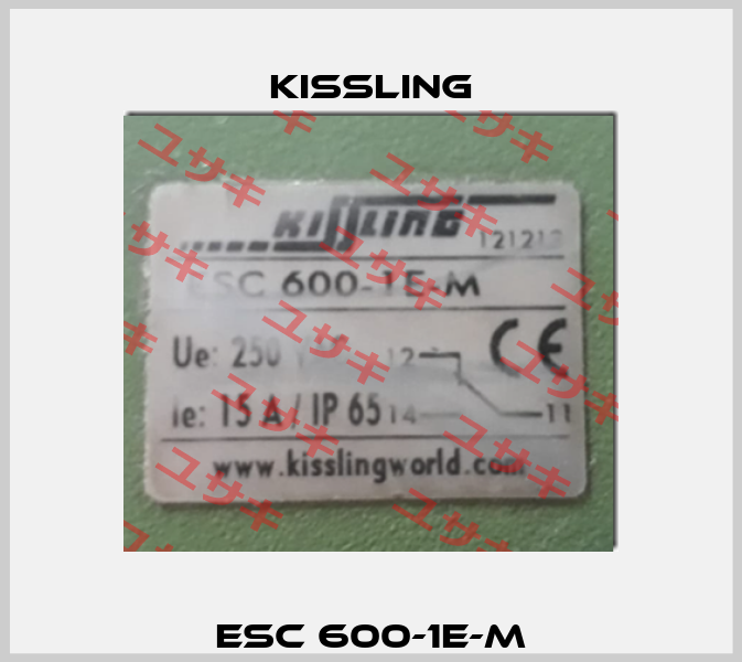 ESC 600-1E-M Kissling