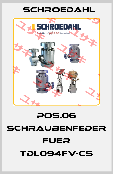 Pos.06 Schraubenfeder fuer TDL094FV-CS Schroedahl