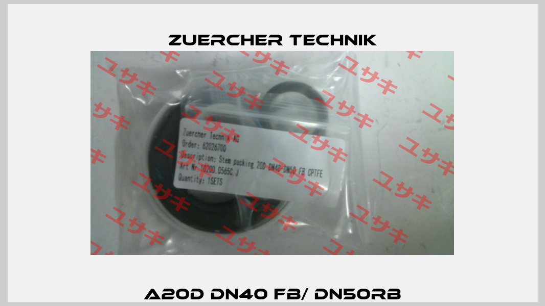 A20D DN40 FB/ DN50RB Zuercher Technik