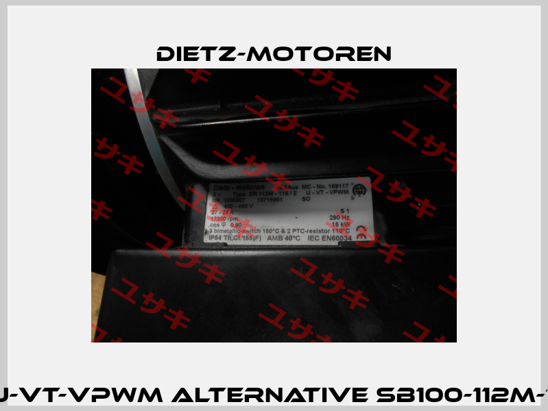 DR 112M-115/2  U-VT-VPWM alternative SB100-112M-115/2 CSA OEM  Dietz-Motoren