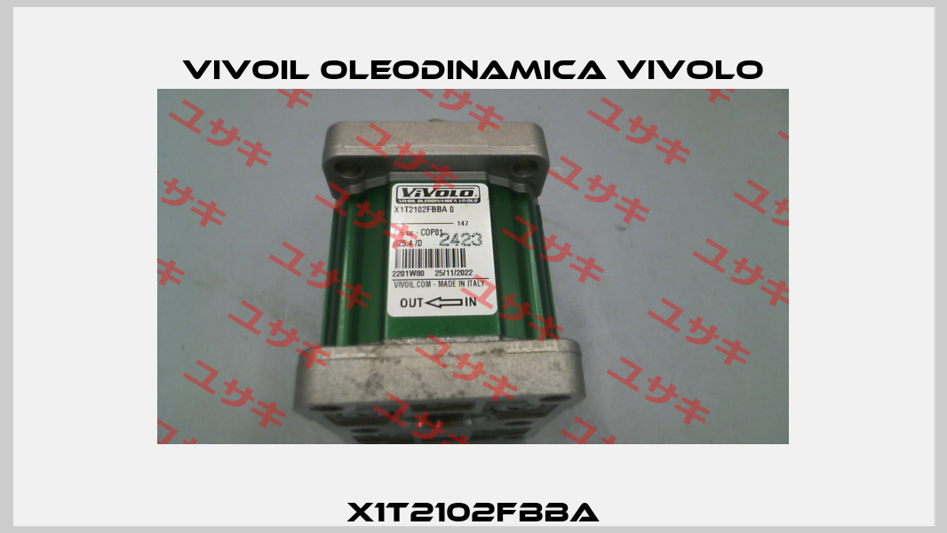 X1T2102FBBA Vivoil Oleodinamica Vivolo