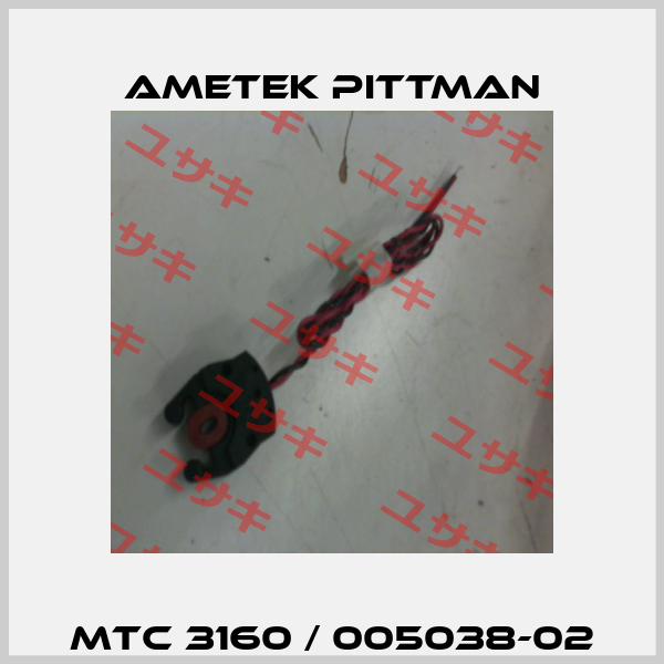 MTC 3160 / 005038-02 Ametek Pittman