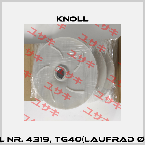 Material Nr. 4319, TG40(Laufrad ø152;POM ) KNOLL